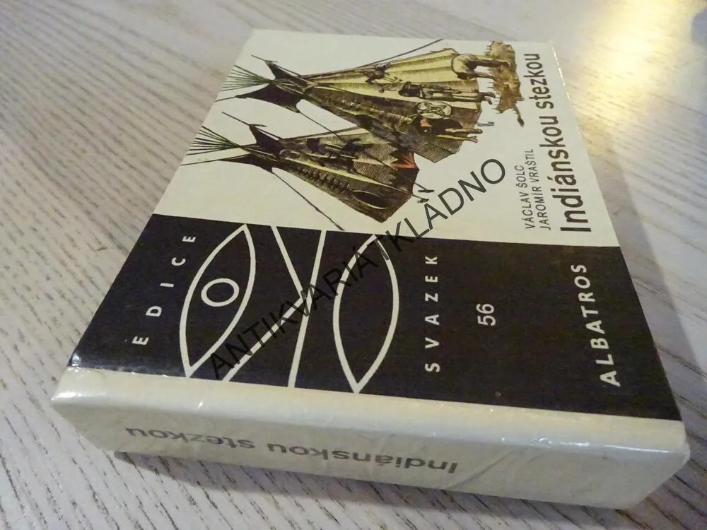 OKO 56 - INDIÁNSKOU STEZKOU, V. ŠOLC, JAROMÍR VRAŠTIL, **an