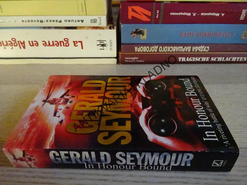 IN HONOUR BOUND, GERALD SEYMOUR, **an