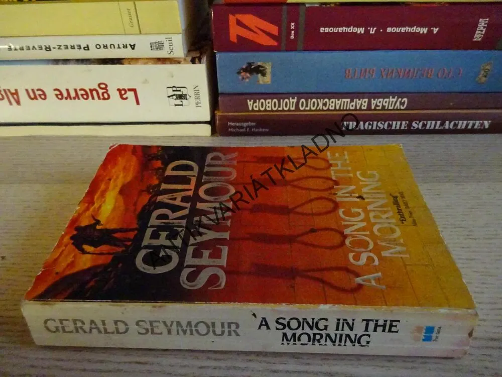 A SONG IN THE MORNING, GERALD SEYMOUR, **an