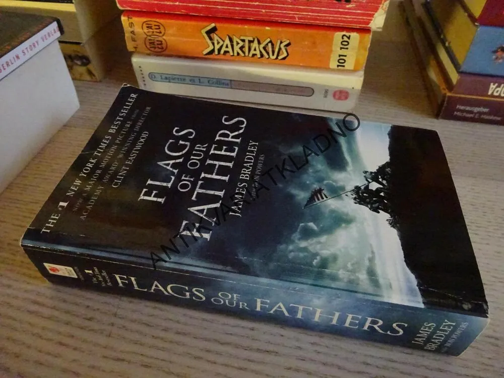 FLAGS OF OUR FATHERS, JAMES BRADLEY, ANGLICKY, **an
