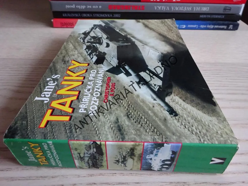TANKY, PŘÍRUČKA PRO POZNÁVÁNÍ, CHRISTOPHER F. FOSS, **an