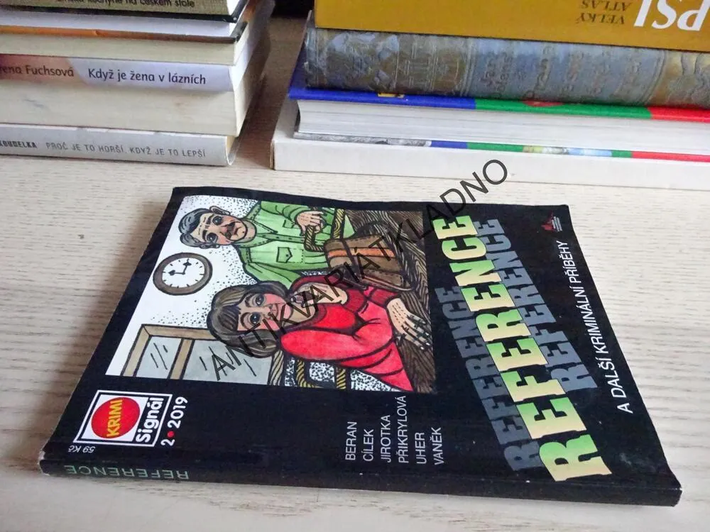 REFERENCE A DALŠÍ KRIMINÁLNÍ PŘÍBĚHY, **an