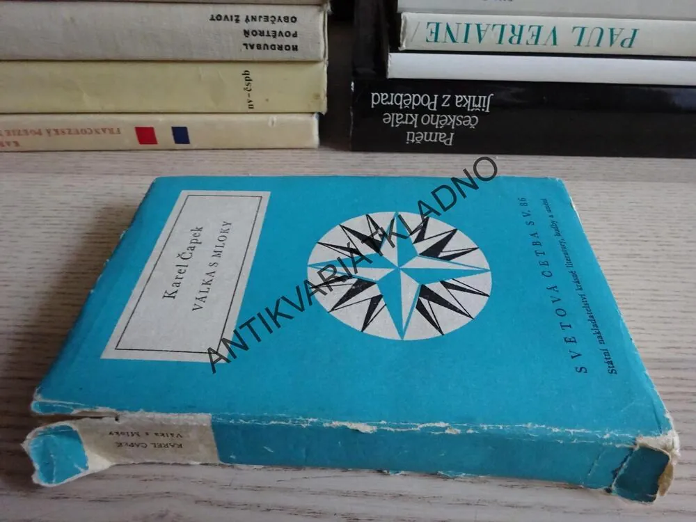 VÁLKA S MLOKY, KAREL ČAPEK, **an