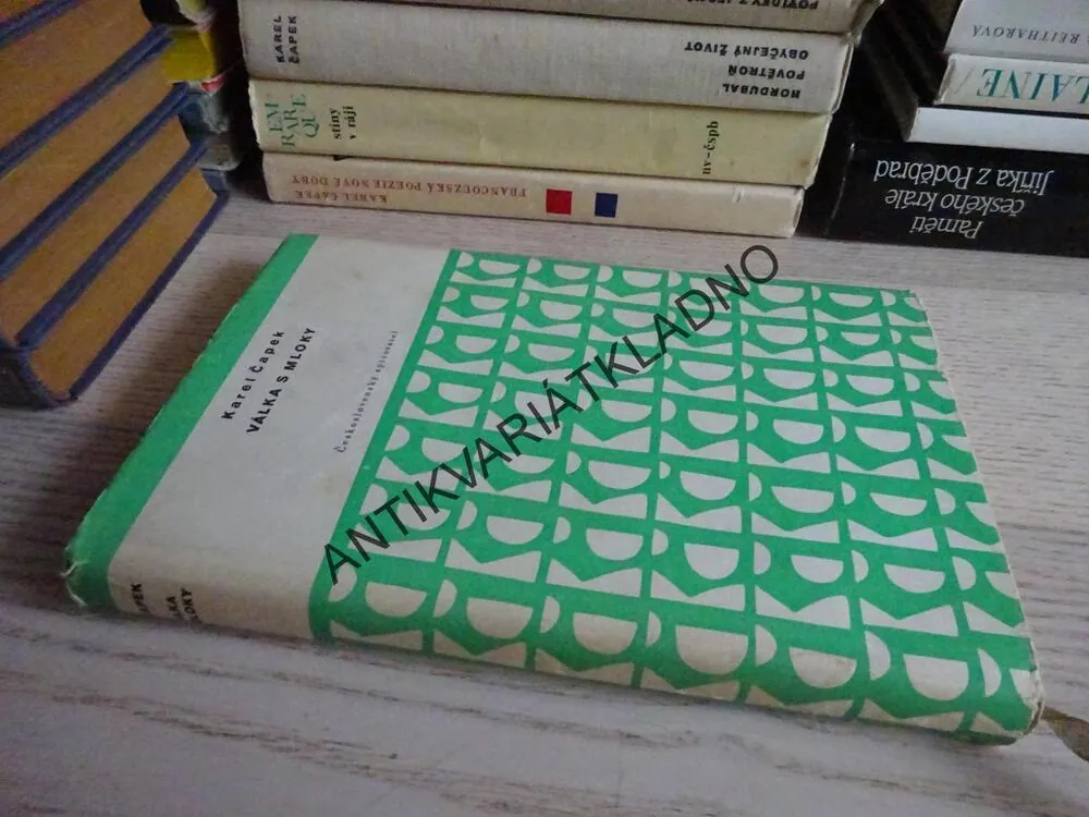 VÁLKA S MLOKY, KAREL ČAPEK, **an