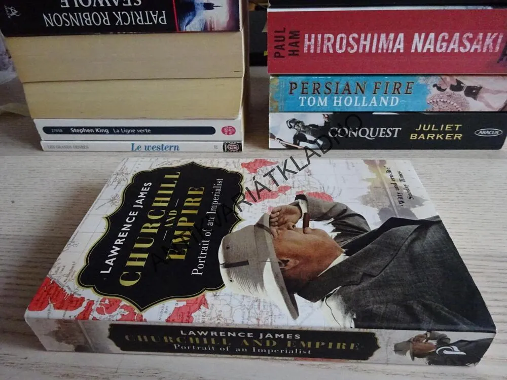 CHURCHILL AND EMPIRE, LAWRENCE JAMES, ANGLICKY, **an
