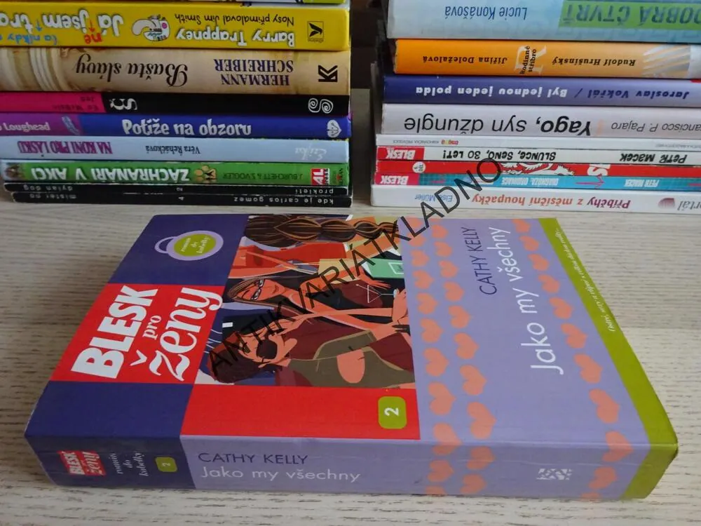 JAKO MY VŠECHNY, CATHY KELLY, **an