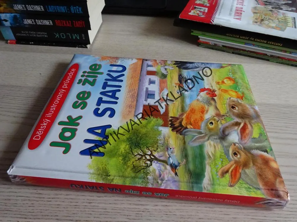 JAK SE ŽIJE NA STATKU, DĚTSKÝ ILUSTROVANÝ PRŮVODCE, **an