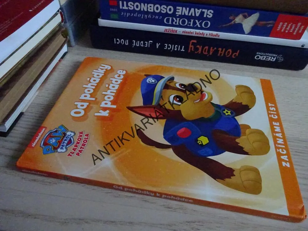 OD POHÁDKY K POHÁDCE, ZAČÍNÁME ČÍST, TLAPKOVÁ PATROLA, **an