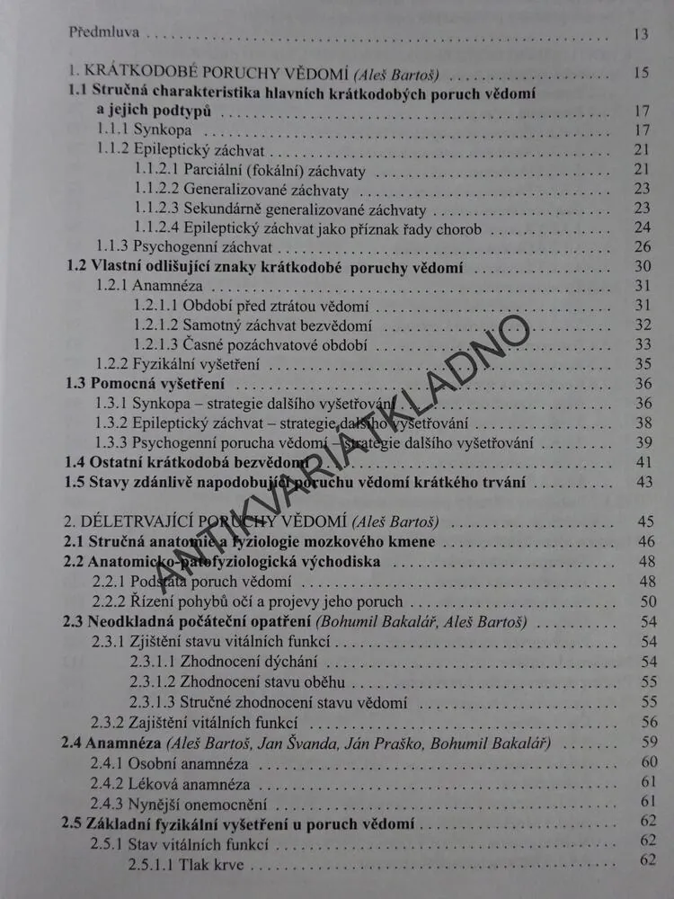 DIAGNOSTIKA PORUCH VĚDOMÍ V KLINICKÉ PRAXI, ALEŠ BARTOŠ, **an