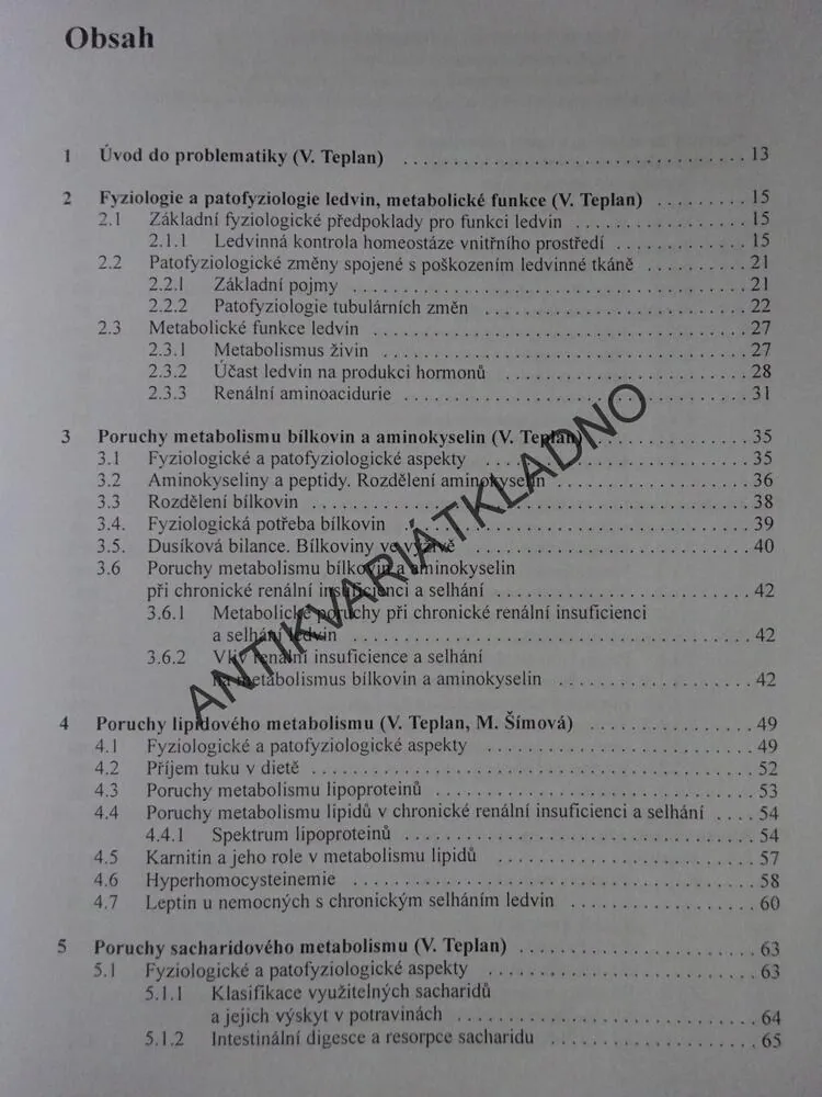 METABOLISMUS A LEDVINY, NEFROLOGIE, VLADIMÍR TEPLAN A KOLEKTIV, **an