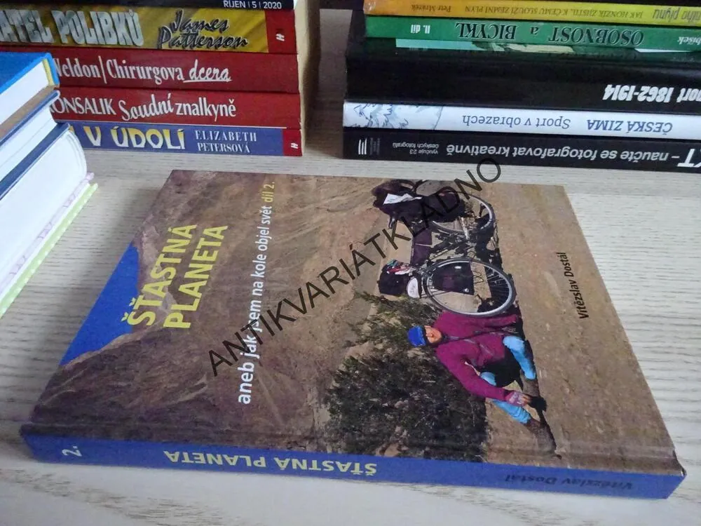 ŠŤASTNÁ PLANETA ANEB JAK JSEM NA KOLE OBJEL SVĚT, DÍL 2., VÍTĚZSLAV DOSTÁL, **an