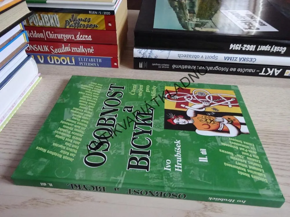 OSOBNOST A BICYKL, II. DÍL, IVO HRUBÍŠEK, **an