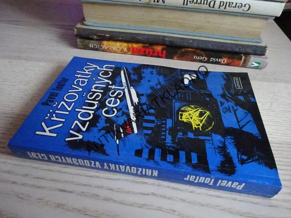 KŘIŽOVATKY VZDUŠNÝCH CEST, PAVEL TOUFAR, **an