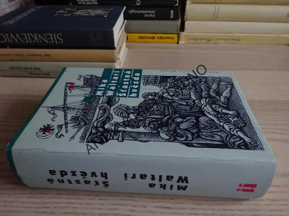 ŠŤASTNÁ HVĚZDA, MIKA WALTARI, **an