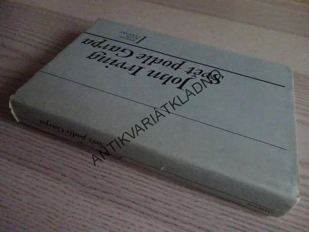 SVĚT PODLE GARPA, JOHN IRVING, **an