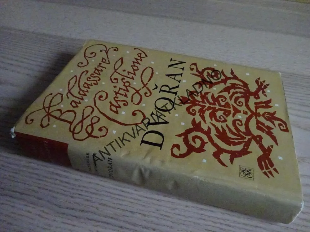 DVOŘAN, BALDASSARE CASTIGLIONE,