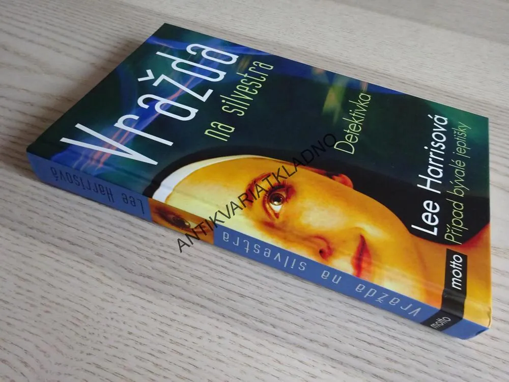 VRAŽDA NA SILVESTRA, LEE HARRISOVÁ, **an