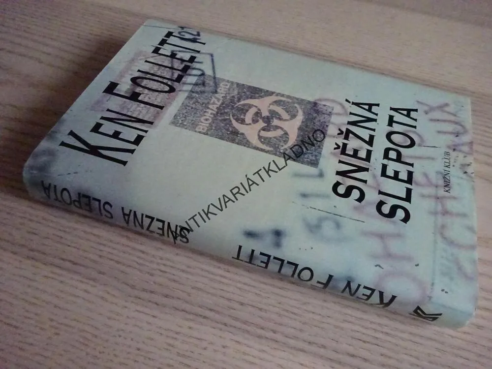 SNĚŽNÁ SLEPOTA, KEN FOLLETT, **an