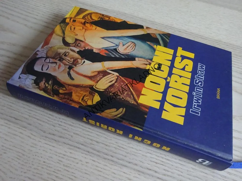 NOČNÍ KOŘIST, IRWIN SHAW, **an