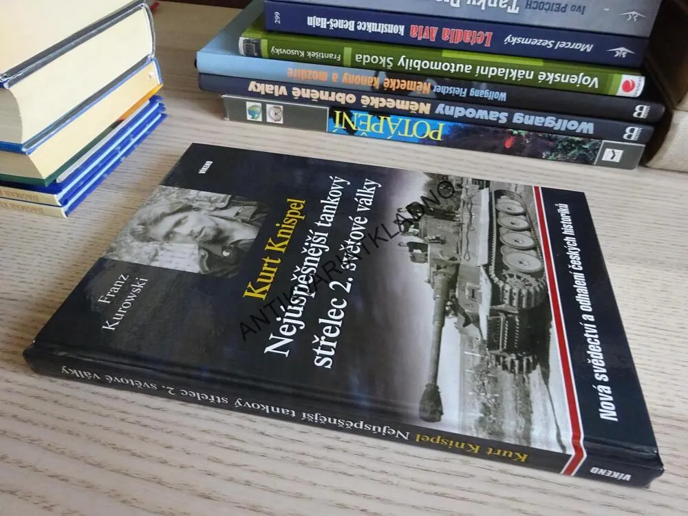 KURT KNISPEL, NEJÚSPĚŠNĚJŠÍ TANKOVÝ STŘELEC 2. SVĚTOVÉ VÁLKY, FRANZ KUROWSKI, **an