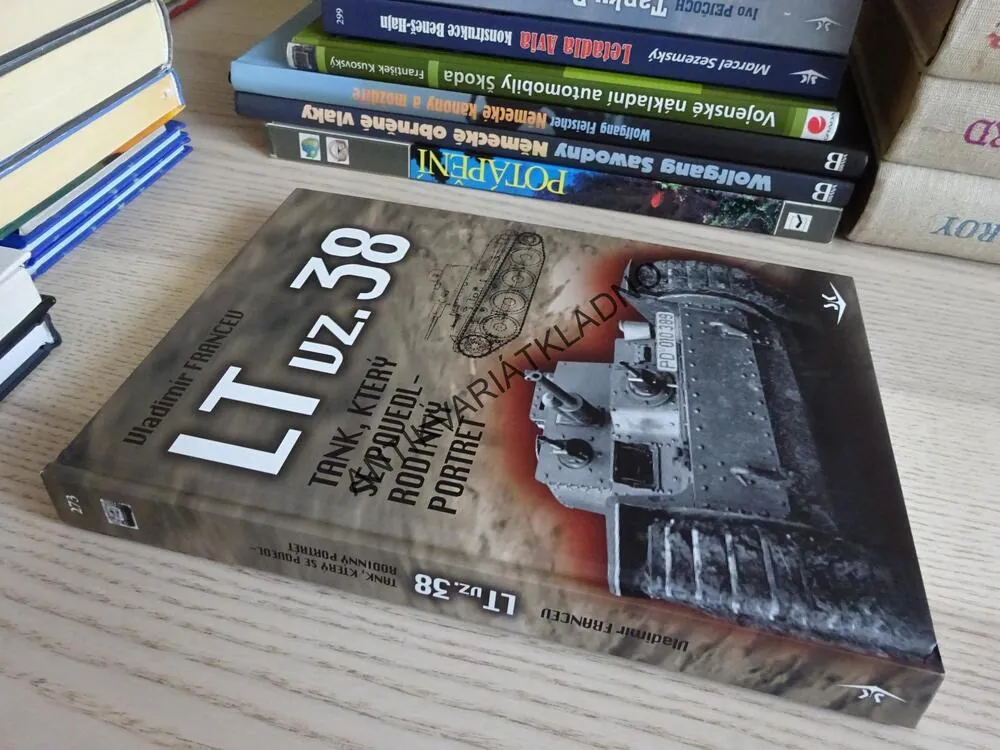 LT VZ. 38, TANK, KTERÝ SE POVEDL - RODINNÝ PORTRÉT, VLADIMÍR FRANCEV, **an
