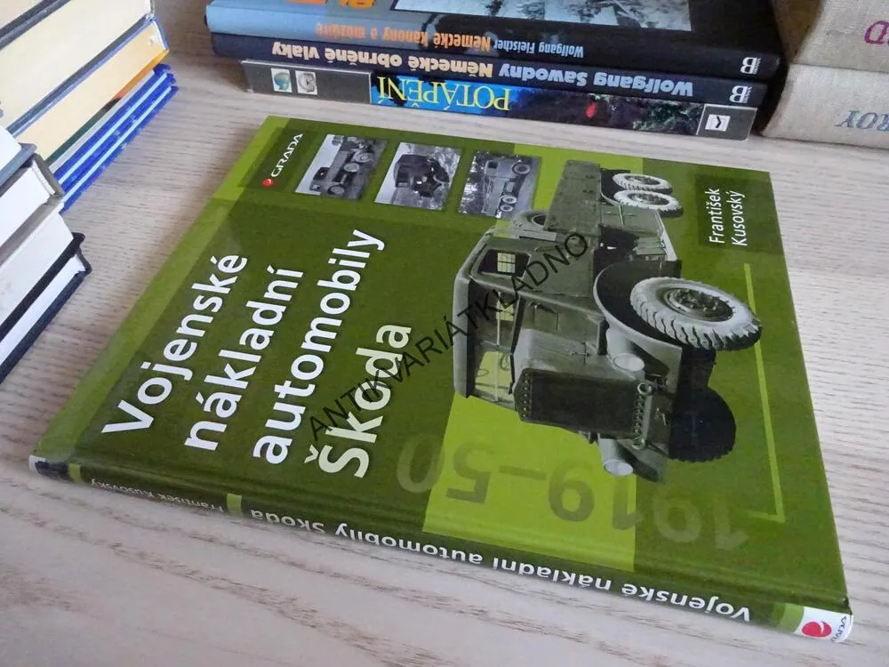 VOJENSKÉ NÁKLADNÍ AUTOMOBILY ŠKODA, FRANTIŠEK KUSOVSKÝ, **an