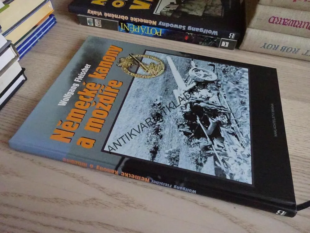 NĚMECKÉ KANONY A MOŽDÍŘE, WOLFGANG FLEISCHER, **an