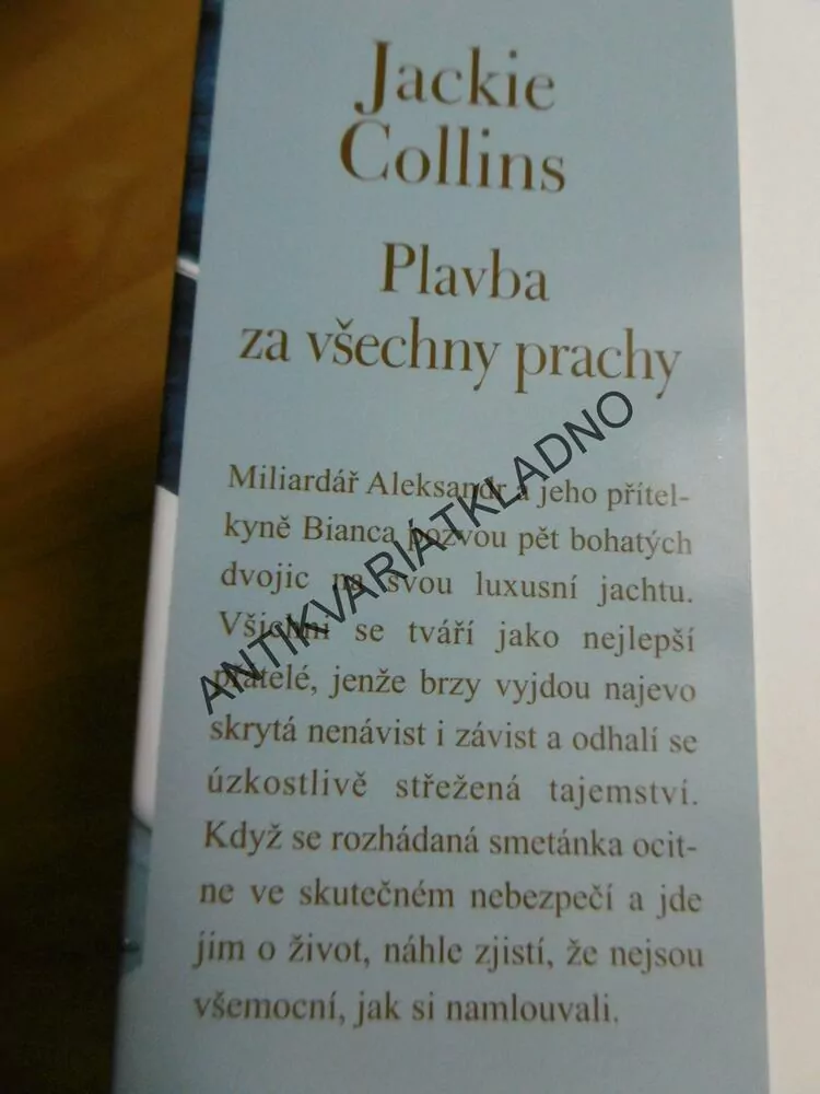 PLAVBA ZA VŠECHNY PRACHY, JACKIE COLLINS, **an