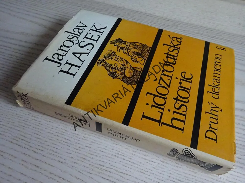 LIDOŽROUTSKÁ HISTORIE, DRUHÝ DEKAMERON, JAROSLAV HAŠEK, **an