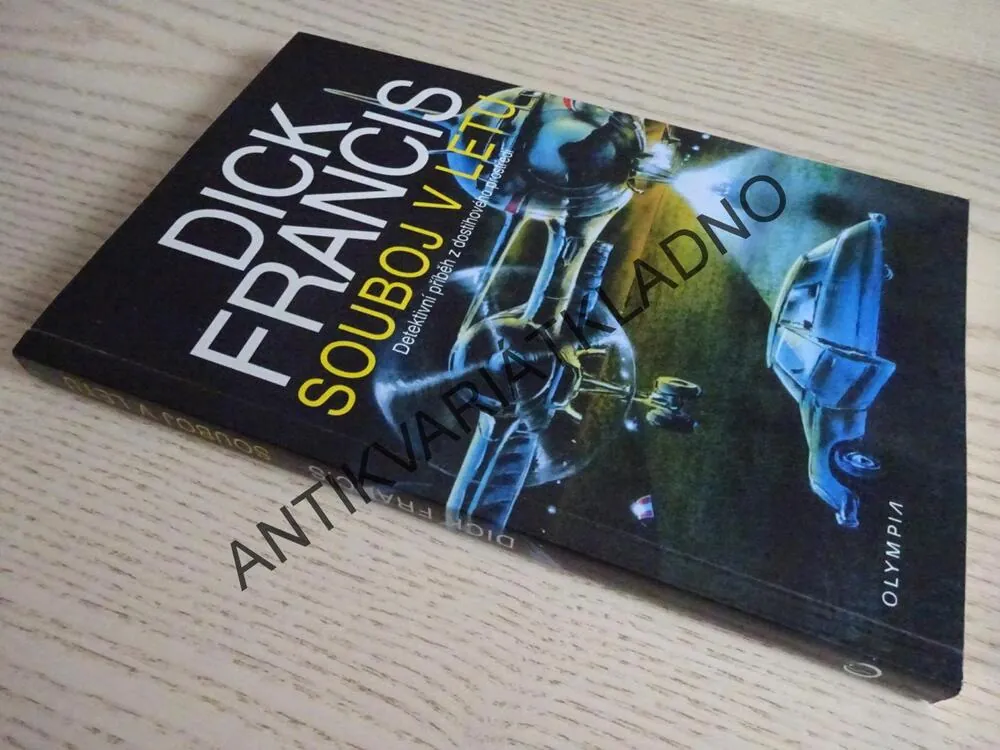 SOUBOJ V LETU, DICK FRANCIS,**an 
