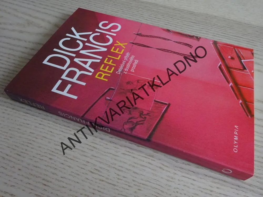 REFLEX, DICK FRANCIS,**an