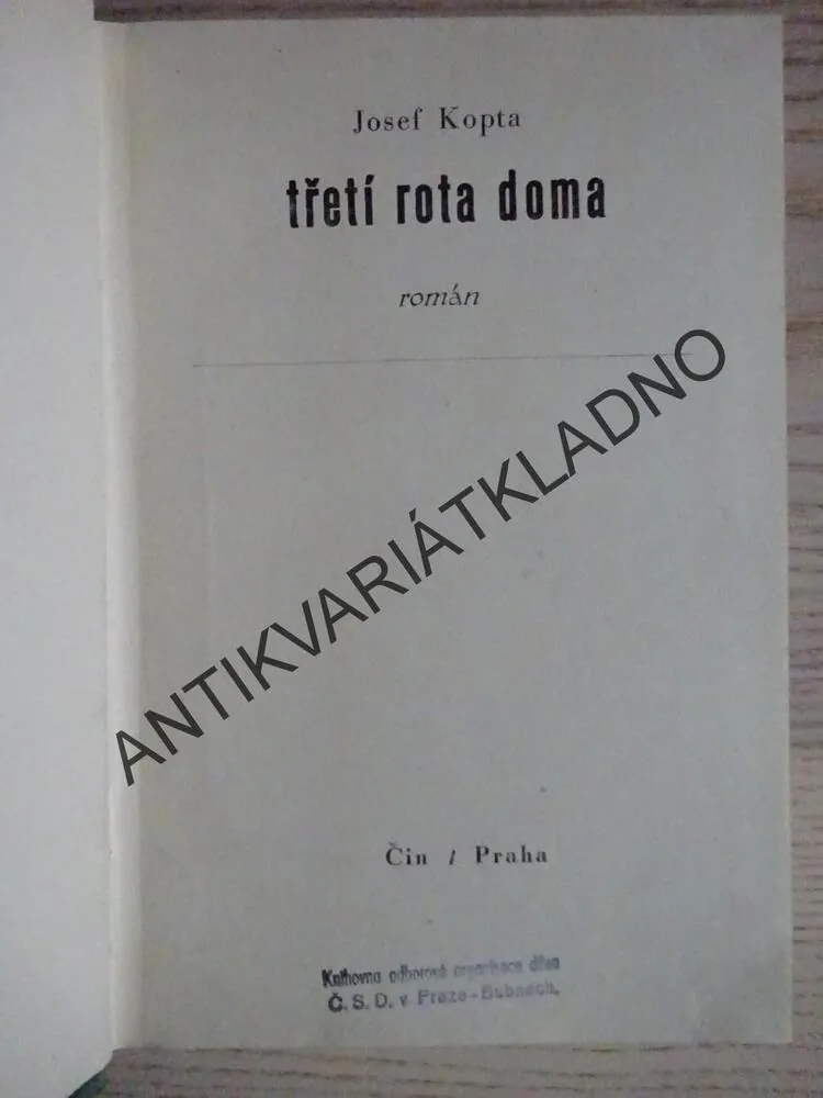 TŘETÍ ROTA DOMA, J. KOPTA, **an