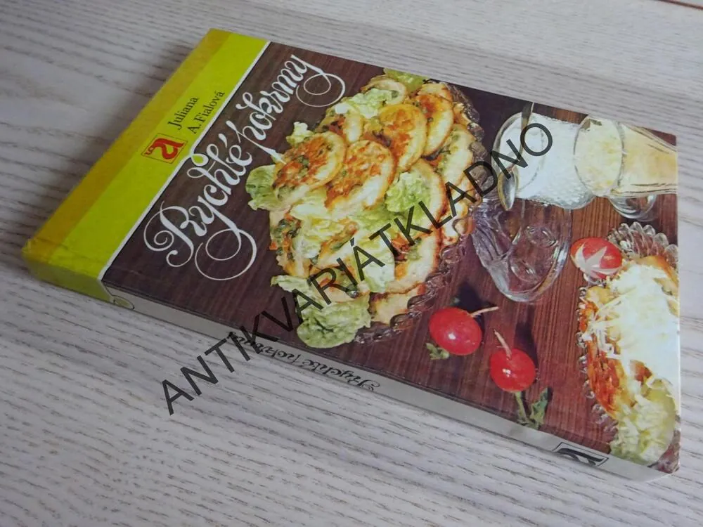 RYCHLÉ POKRMY, JULIANA A. FIALOVÁ, **an