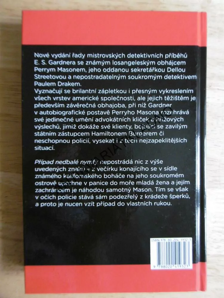 PŘÍPAD NEDBALÉ NYMFY, NÁVRAT PERRYHO MASONA, E.S. GARDNER, **an