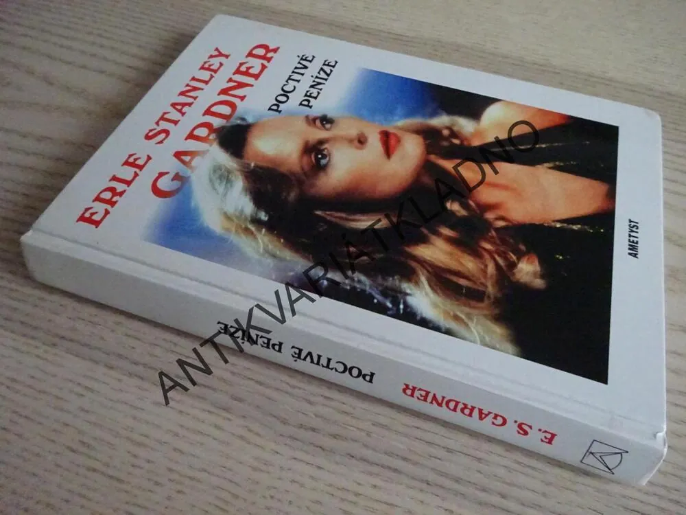 POCTIVÉ PENÍZE, ERLE STANLEY GARDNER, **an