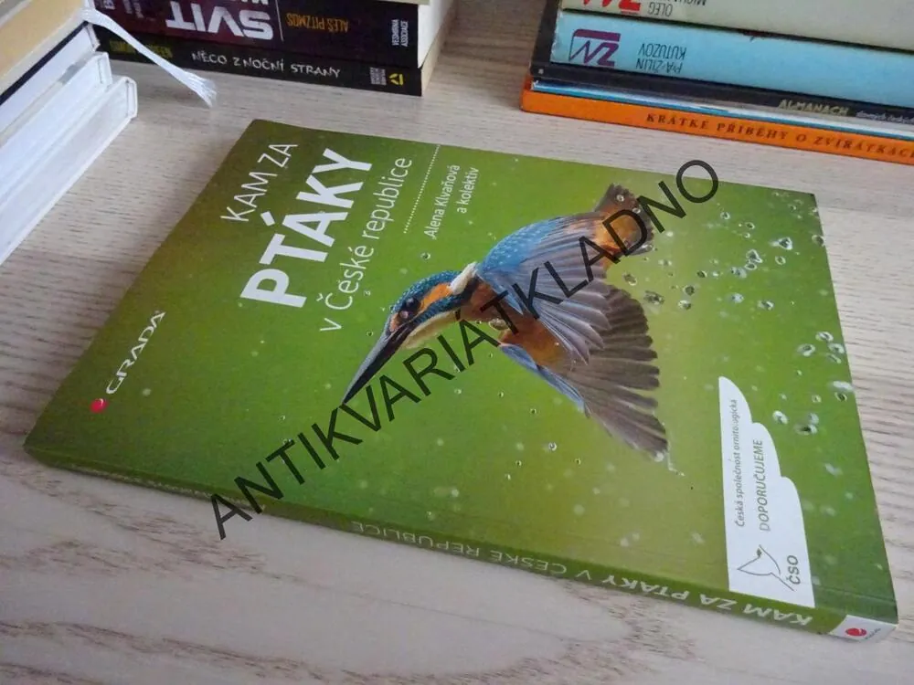 KAM ZA PTÁKY V ČESKÉ REPUBLICE, ALENA KLVAŇOVÁ A KOLEKTIV, **an