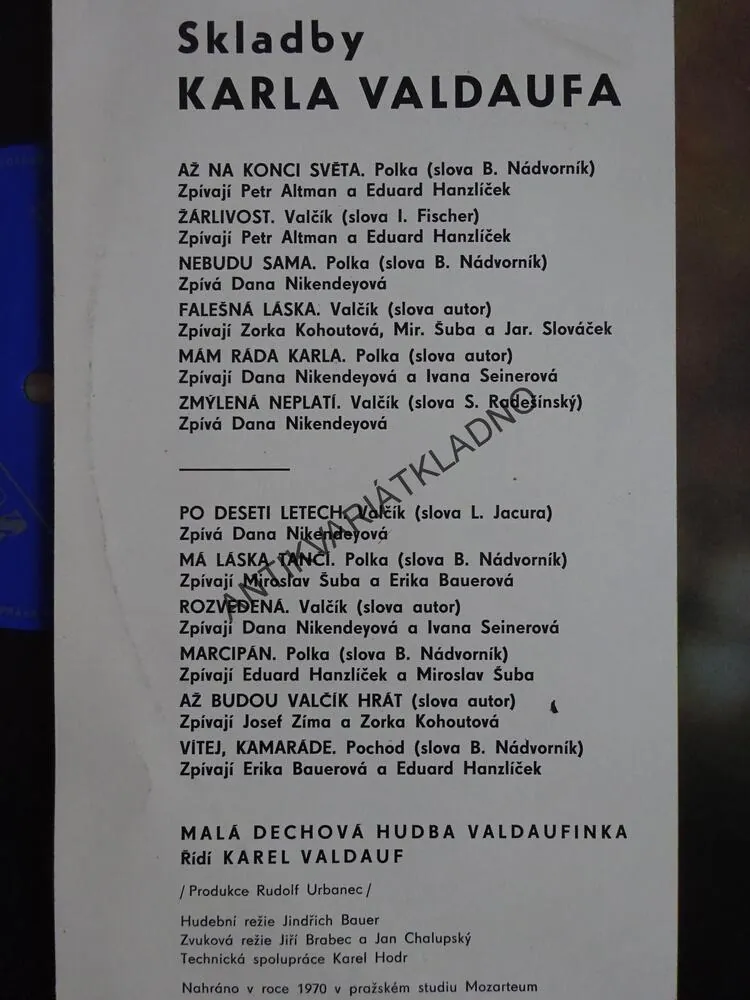 PO DESETI LETECH, SKLADBY KARLA VALDAUFA, LIDOVÉ PÍSNĚ, LP