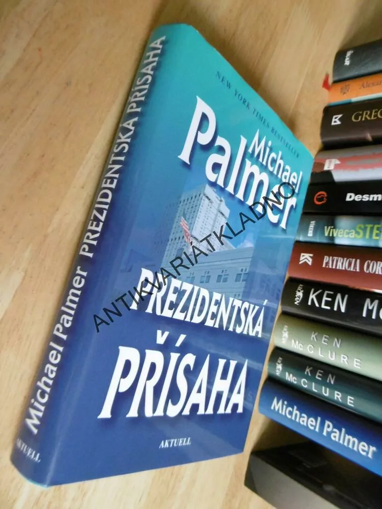 PREZIDENTSKÁ PŘÍSAHA, MICHAEL PALMER, **an