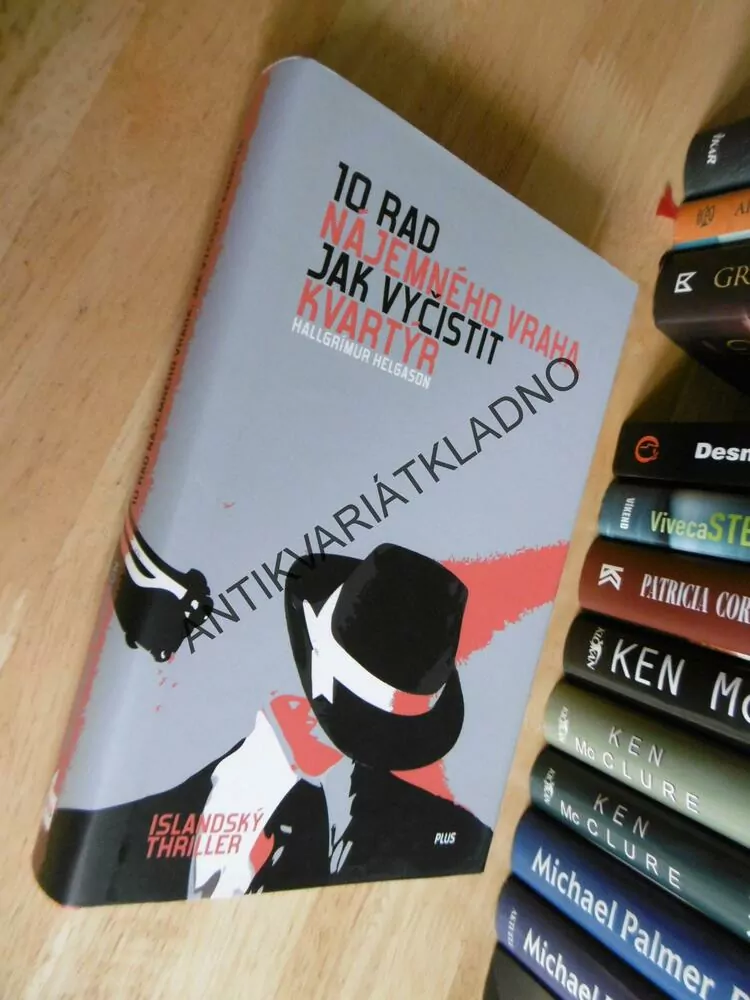 10 RAD NÁJEMNÉHO VRAHA, JAK VYČISTIT KVARTÝR, HELGASON, THRILLER, **an