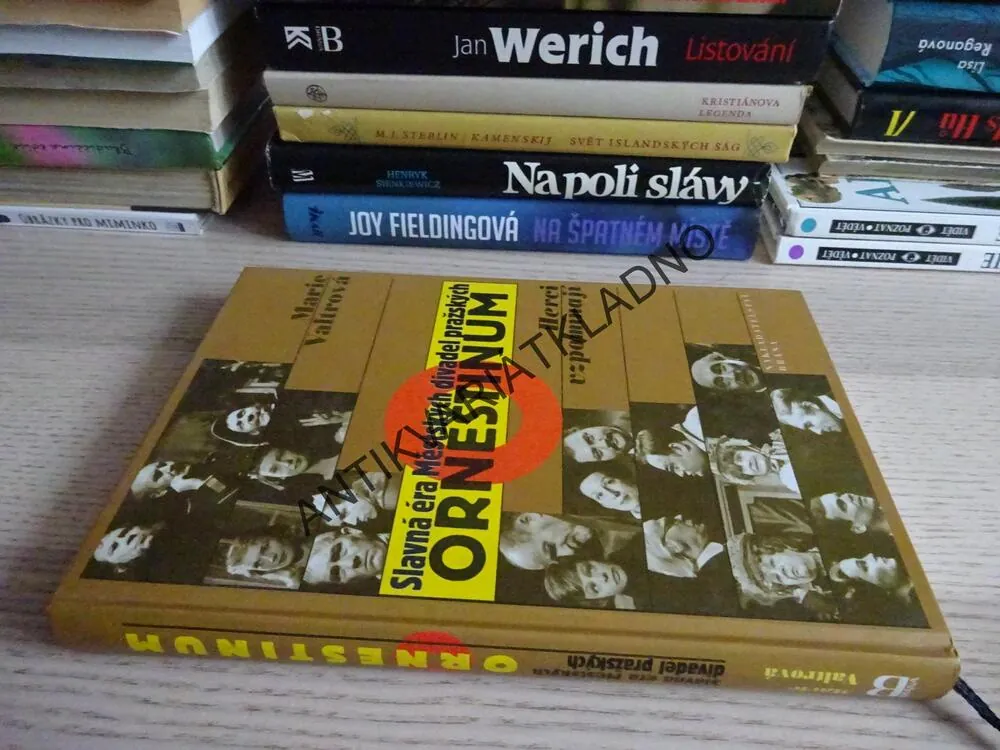 SLAVNÁ ÉRA MĚSTSKÝCH DIVADEL PRAŽSKÝCH, ORNESTINUM, MARIE VALTROVÁ, **an