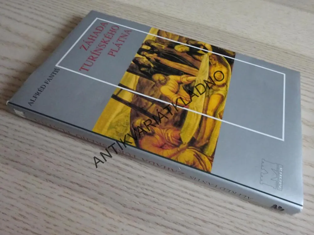 ZÁHADA TURÍNSKÉHO PLÁTNA, ALFRÉD FANTIŠ, **an