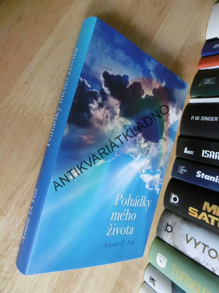 POHÁDKY MÉHO ŽIVOTA, ANNIE D.FOX