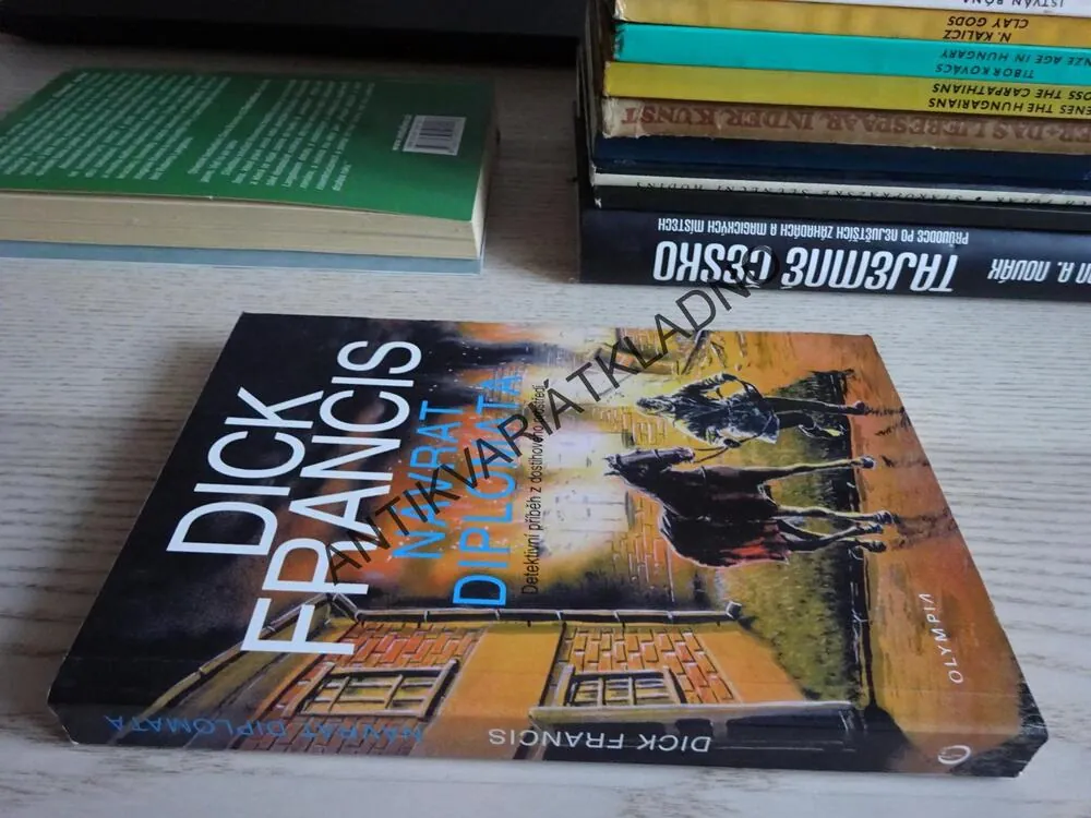 NÁVRAT DIPLOMATA, DICK FRANCIS,**an