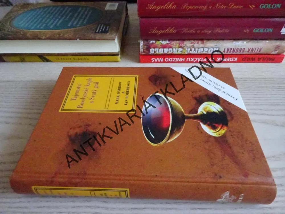 TAJEMSTVÍ ROSSLYNSKÉ KAPLE A SVATÝ GRÁL, MARK OXBROW, IAN ROBERTSON, **an