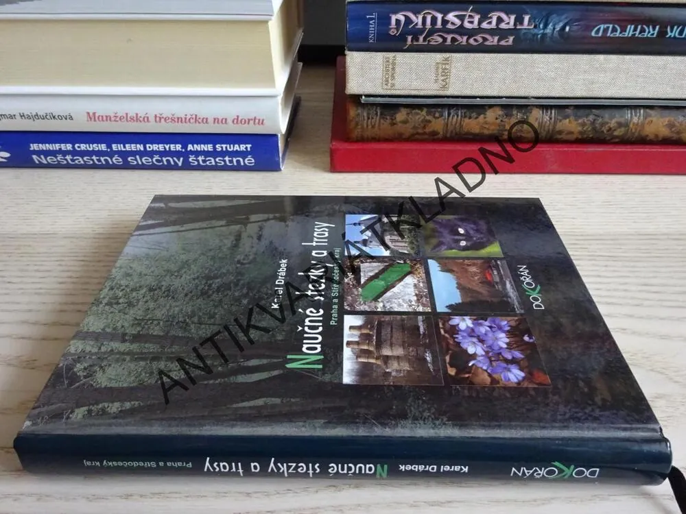 NAUČNÉ STEZKY A TRASY, PRAHA A STŘEDOČESKÝ KRAJ, KAREL DRÁBEK, **an