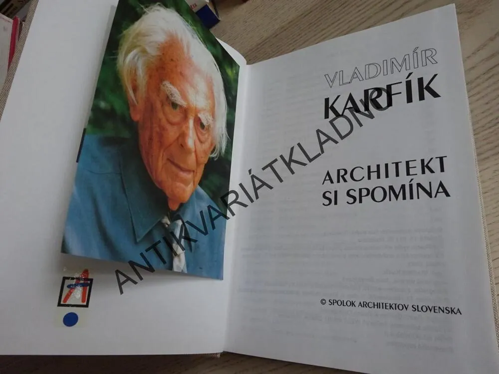 ARCHITEKT SI SPOMÍNA, VLADIMÍR KARFÍK, SLOVENSKY, **an