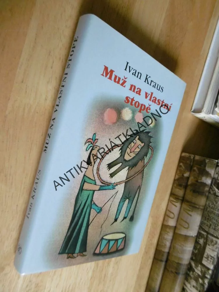 MUŽ NA VLASTNÍ STOPĚ, IVAN KRAUS, ADOLF BORN, **an