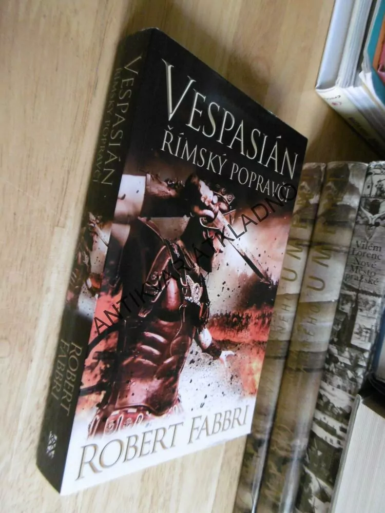 VESPASIÁN, ŘÍMSKÝ POPRAVČÍ, ROBERT FABBRI