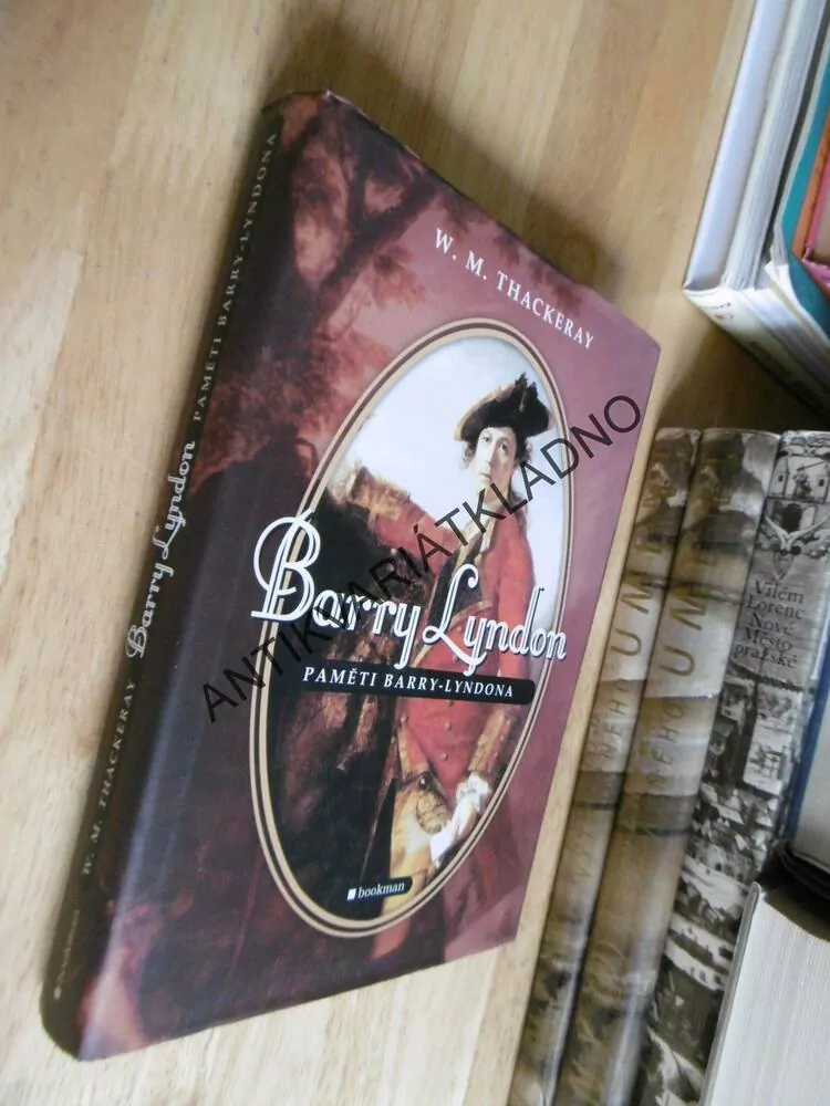 BARRY LYNDON, W.M.THACKERAY, PAMĚTI, **an