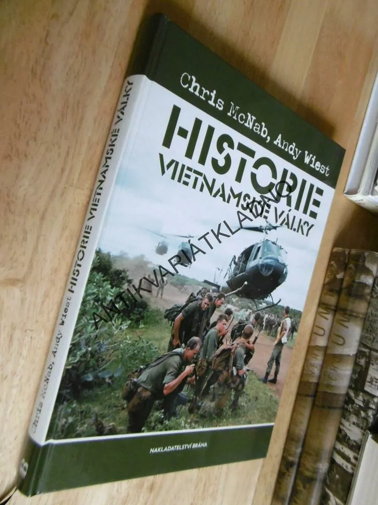 HISTORIE VIETNAMSKÉ VÁLKY, VIETNAM, VÁLKA, MCNAB, WIEST